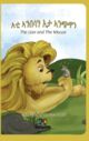 Omslagsbilde:ʾEti ʾanbasān ʾetā ʾanċewān = : The lion and the mouse