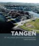 Omslagsbilde:Tangen - et vellykket byutviklingsprosjekt i Kristiansand