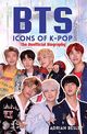 Omslagsbilde:BTS: Icons of Kpop : the unofficial biography