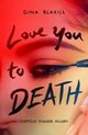 Omslagsbilde:Love you to death