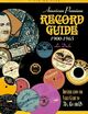 Omslagsbilde:American premium record guide 1900-1965 : identification and value guide to 78s,45s and LPs
