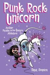 "Punk rock unicorn : another Phoebe and her unicorn adventure"