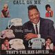 Omslagsbilde:Call on me/That's the way love is