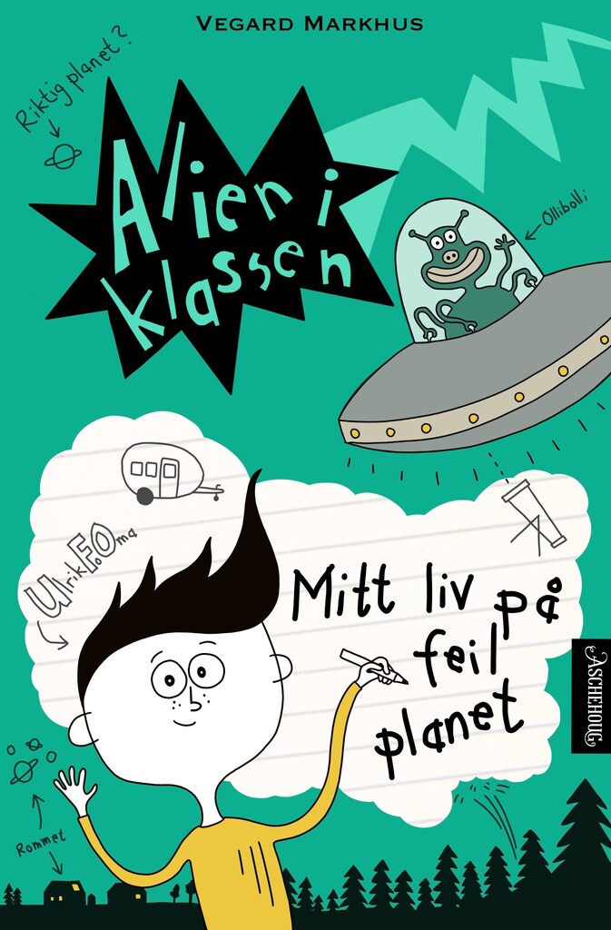 Alien i klassen : mitt liv på feil planet
