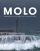 Omslagsbilde:Molo : norskekystens mektige beskyttere