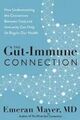 Omslagsbilde:The gut-immune connection : how understanding the connection between food and immunity can help us regain our health