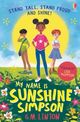 Cover photo:My name is Sunshine Simpson