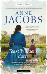 Jacobs, Anne : Tekstilvillaens døtre