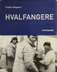 Cover photo:Hvalfangere : i Sydishavet og Sør-Afrika 1910-1970