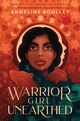 Cover photo:Warrior girl unearthed