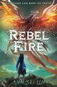 Cover photo:Rebel fire