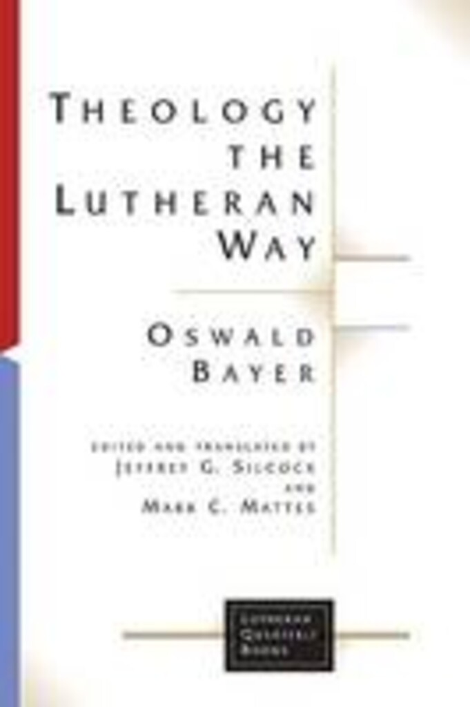 Theology the Lutheran way