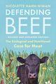 Omslagsbilde:Defending beef : the ecological and nutritional case for meat