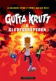 Cover photo:Gutta Krutt &amp; gledesdreperen