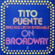 Omslagsbilde:Tito Puente and his latin ensemble on Brodway