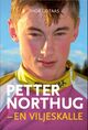 Cover photo:Petter Northug : en viljeskalle : treningshistorien