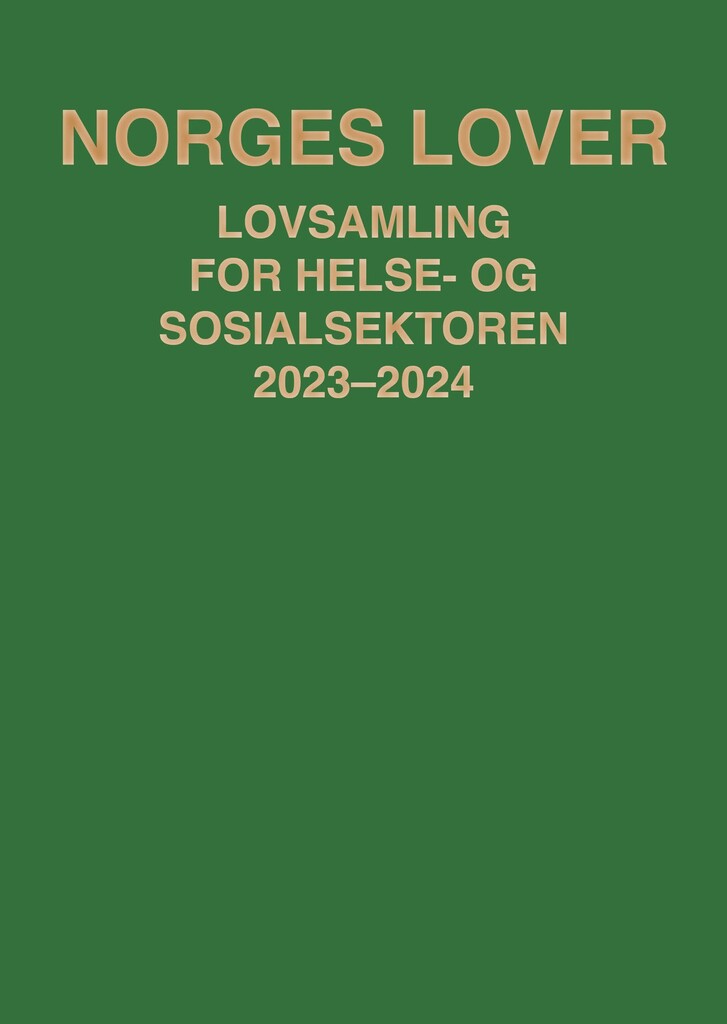 Norges lover - lovsamling for helse- og sosialsektoren 2023-2024