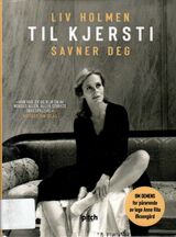 "Til Kjersti : savner deg"