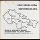 Omslagsbilde:Folk Songs From Czechoslovakia