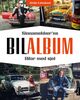 Cover photo:Sinnamekker'ns bilalbum : bilar med sjel
