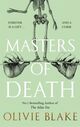 Cover photo:Masters of death