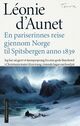 Omslagsbilde:En pariserinnes reise gjennom Norge til Spitsbergen anno 1839