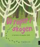 Cover photo:Vi roper i skogen : ei faktabok om skogens språk