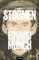 Omslagsbilde:Stormen : en biografi om Edvard Munch . Bind 1