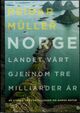 Omslagsbilde:Norge : landet vårt gjennom tre milliarder år : 60 steder - 60 fortellinger om norsk natur