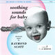 Omslagsbilde:Soothing sounds for baby . Volume 1 . 1 to 6 months