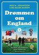 Cover photo:Drømmen om England 2 : to menn, ett oppdrag: redd fotballen : dokumentar