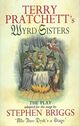 Omslagsbilde:Terry Pratchett's Wyrd sisters : the play
