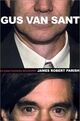 Omslagsbilde:Gus Van Sant : an unauthorized biography