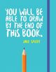 Omslagsbilde:You will be able to draw by the end of this book