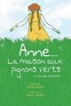 Omslagsbilde:Anne... la maison aux pignons verts : la bande dessinée