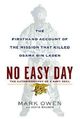 Omslagsbilde:No easy day : the autobiography of a Navy SEAL : the firsthand account of the mission that killed Osama Bin Laden
