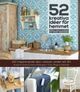 Omslagsbilde:52 kreativa idéer för hemmet : måla, gjut, pyssla, sy, bygg, renovera