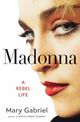 Cover photo:Madonna : a rebel life