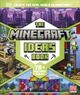 Omslagsbilde:The Minecraft ideas book : create the real world in Minecraft