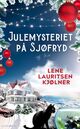 Omslagsbilde:Julemysteriet på Sjøfryd : Sjøfryds første