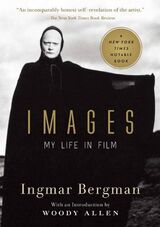 "Images : my life in film"