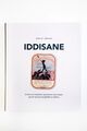Omslagsbilde:Iddisane : ei bok om industrien og kulturen som skapte og tok vare på mangfaldet av iddisar