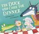 Omslagsbilde:The duck who came for dinner