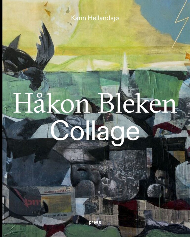 Håkon Bleken : collage