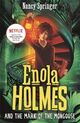 Omslagsbilde:Enola Holmes and the mark of the mongoose