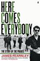 Omslagsbilde:Here comes everybody : the story of The Pogues