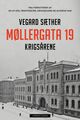 Cover photo:Møllergata 19 : Gestapos fengsel