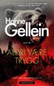 Cover photo:Aldri være trygg