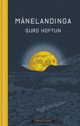 Hoftun, Guro : Månelandinga