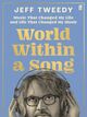 Omslagsbilde:World within a song : music that changed my life and life that changed my music